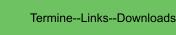 Termine--Links--Downloads        